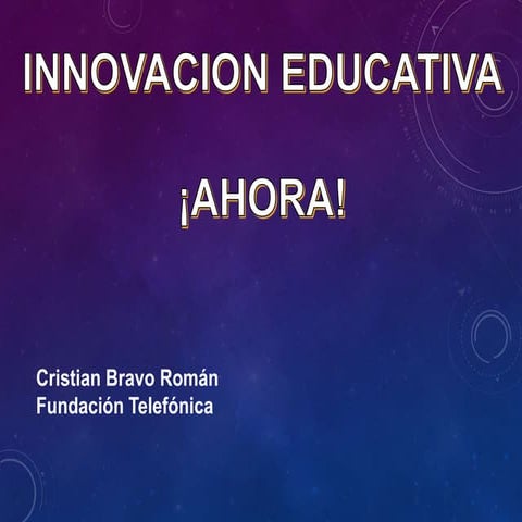 Innovación Ahora Cristian Bravo