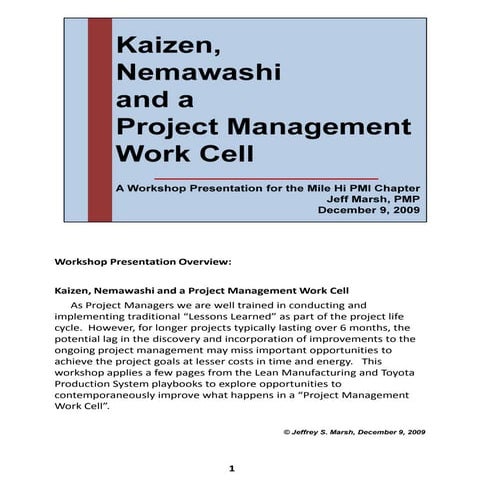 Kaizen, Nemawashi and a Project Management Work Cell