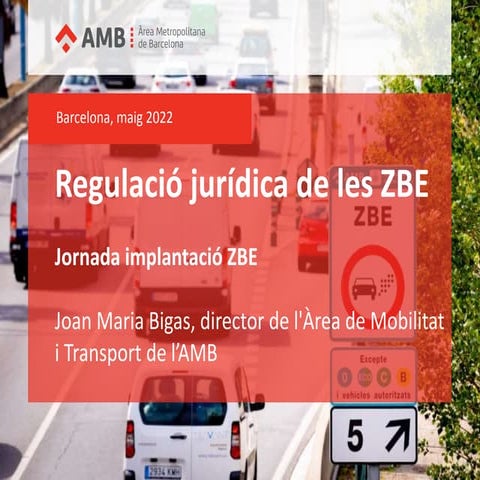 Regulació jurídica de les Zones de Baixes Emissions