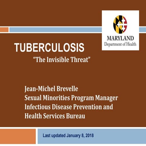 Tuberculosis: The Invisible Threat