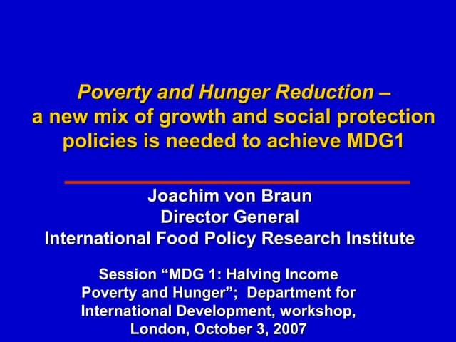 Poverty and Hunger Reduction – a new mix of growth and social protection poli...