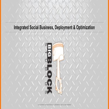 Integrated Social Business, Deployment & Optimization