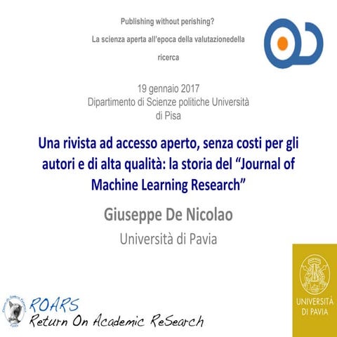 Una rivista ad accesso aperto, senza costi per gli autori e di alta qualità: ...