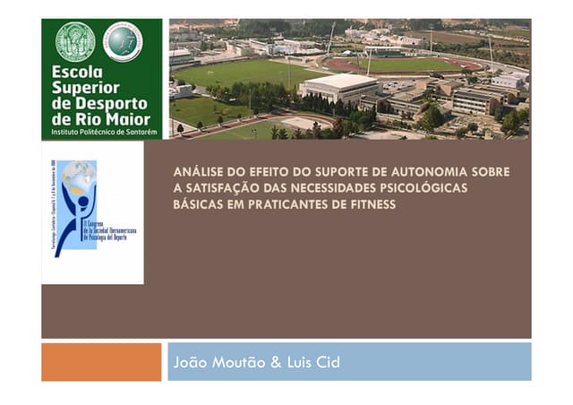 Análise do efeito do suporte de autonomia sobre a satisfação das necessidades psicológicas básicas em praticantes de fitness