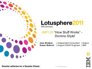 JMP105 - "How Stuff Works" - Domino Style!
