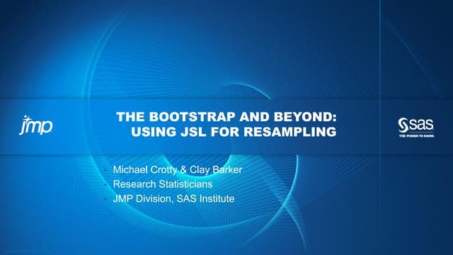 The Bootstrap and Beyond: Using JSL for Resampling