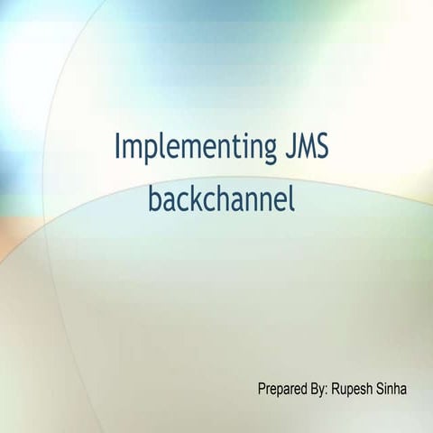 JMS Backchannel