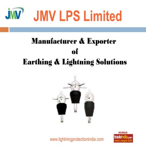 Lightning Protection System Exporter, Manufacturer,JMV LPS Limited | PPT