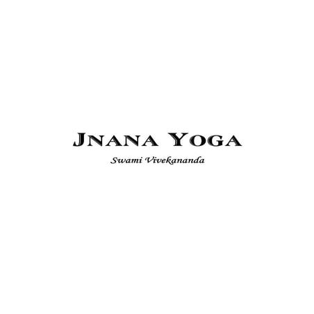 Jnana yoga  by Swami Vivekananda