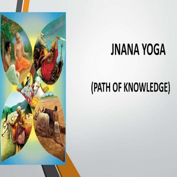 JNANA YOGA (PATH OF KNOWLEDGE)