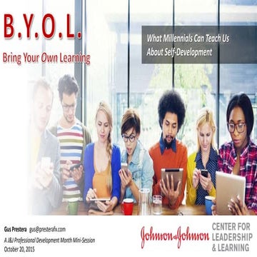 BYOL: What Millennials Can Teach Us About Self-Development