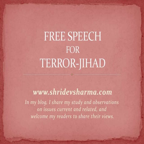 JNU Free-Speech for Terror Jihad