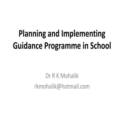 Planning and Implementing Guidance Programme in Schools