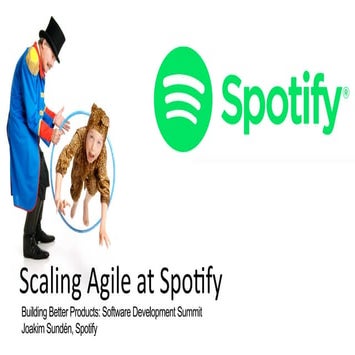 Joakim Sunden - Scaling Agile at Spotify for MassTLC
