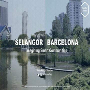 The Metamorphoses of Smart Cities - of Barcelona and Selangor
