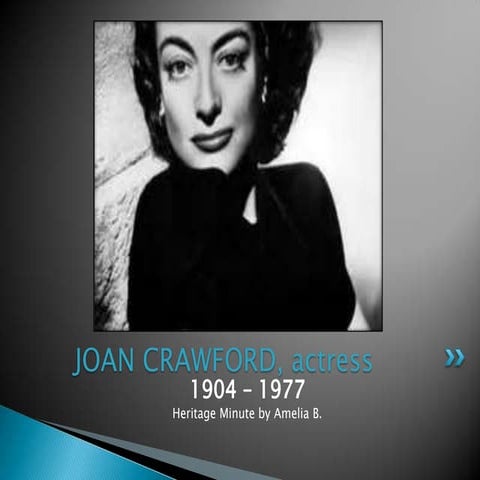 Joan crawford, actress   heritage minute