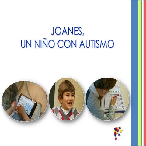 Joanes, un niño con autismo 