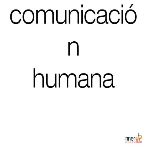 Ponencia Sr. Joan López Cobo - "Comunicación Humana"