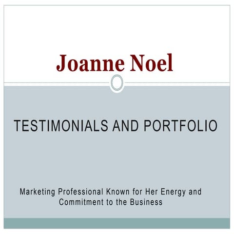 Joanne Noel Portfolio And Testimonials