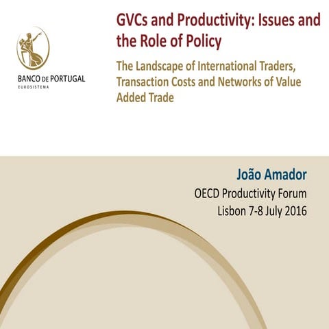 GVCs and Productivity: Issues and the Role of Policy