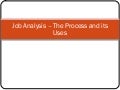 Job Analysis – The Process And Its Uses