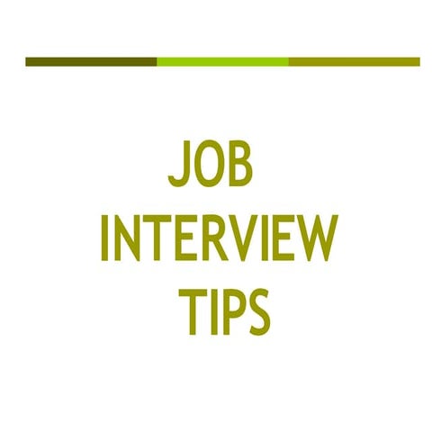 Job Interview Tips