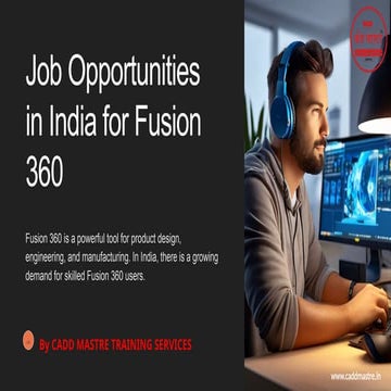 Job-Opportunities-in-India-for-Fusion-360-by- CADD-Mastre.pptx