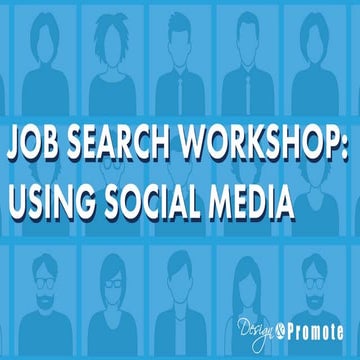 Job Search Workshop: Using Social Media 