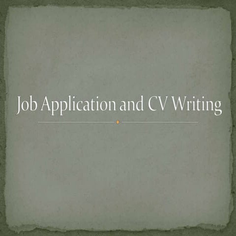 Job application and cv writing