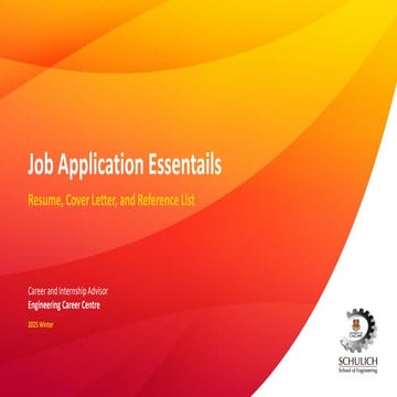 Job Application Essentials - Resume, Cover Letter and Reference List - Winter...