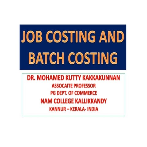 Job costing and batch costing