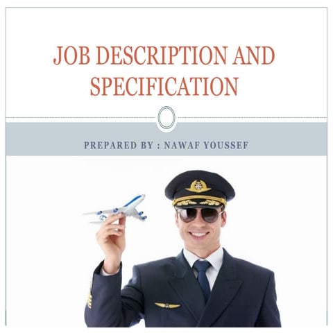 Job description and specification