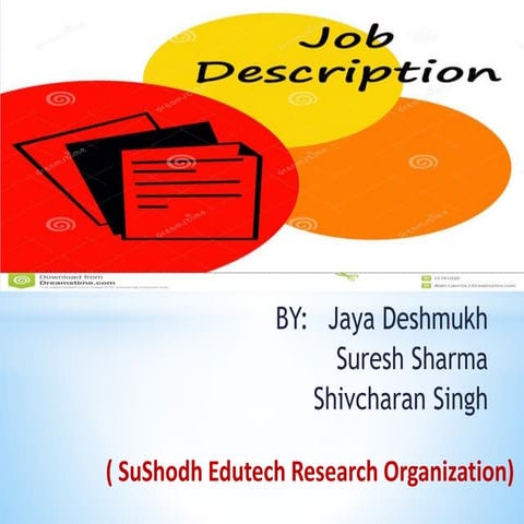 Job description sushodh