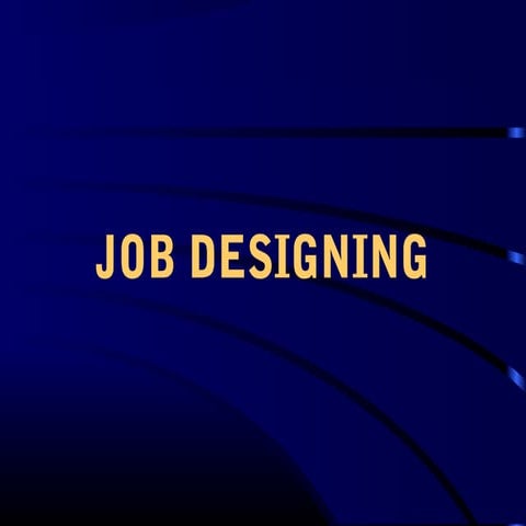 Job design