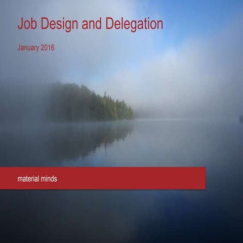 Job Design and Delegation
