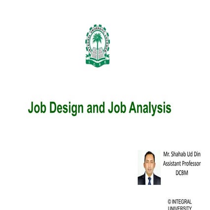 Job design and job analysis