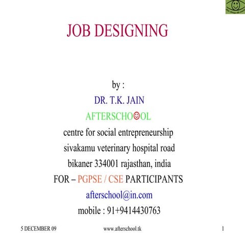 Job designing