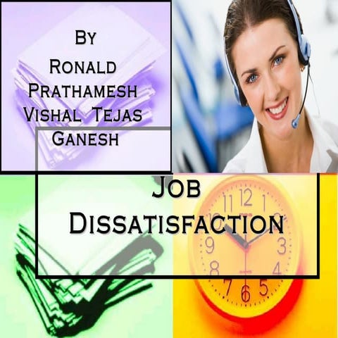 Job Dissatisfaction