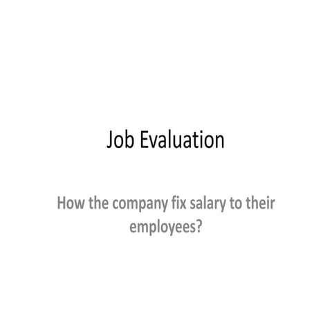 Job evaluation