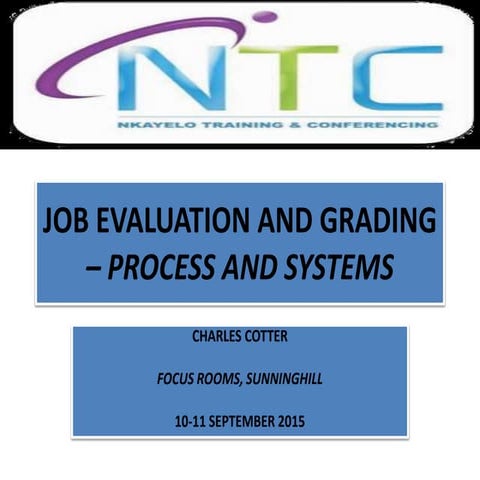Job evaluation and grading  – process and systems