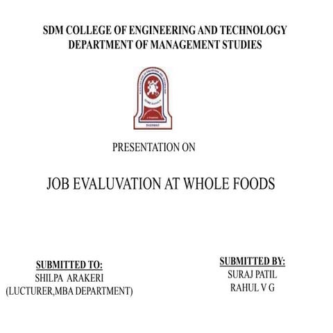 Job evaluation at Whole Foods (Case Study )