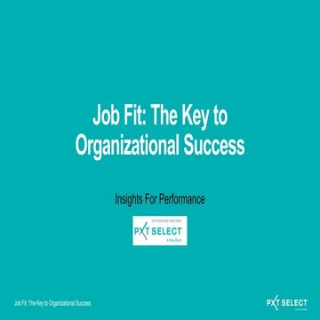 Job Fit is The Key to Your Organization's Success