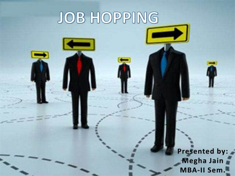 Job hopping