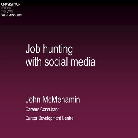 Job hunting with Social Media