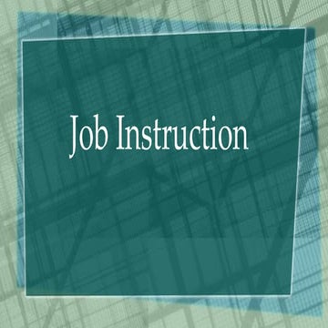 Job instruction
