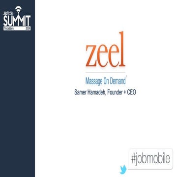 TheLadders JobMobile Summit 2014: Zeel CEO & Founder Samer Hamadeh