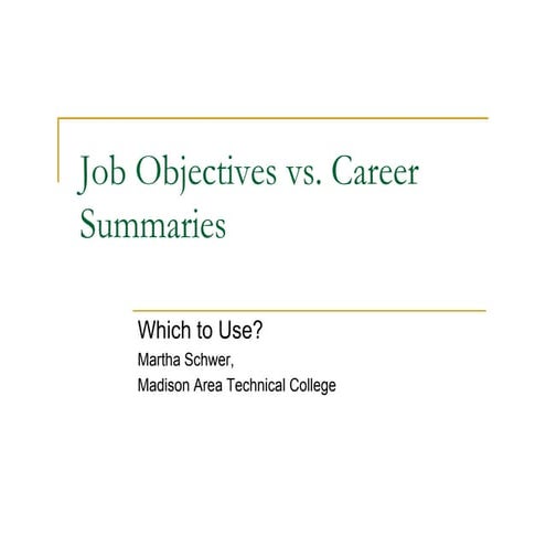 Job objective career summary