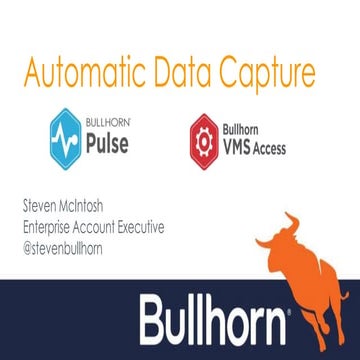Innovation Spotlight: Bullhorn  Steven McIntosh, Enterprise Account Executive...
