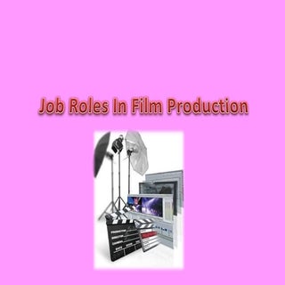 Job roles in film production