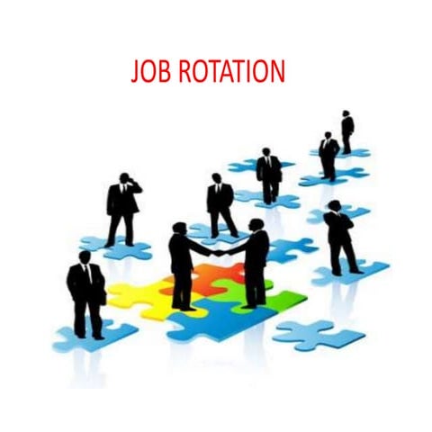 Job rotation